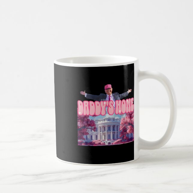 Taza De Café El hogar de papá, Trump rosa, Trump, ganó el 2024 (Derecha)