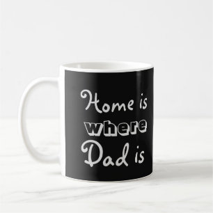 Taza De Café El hogar es donde está cita el papá