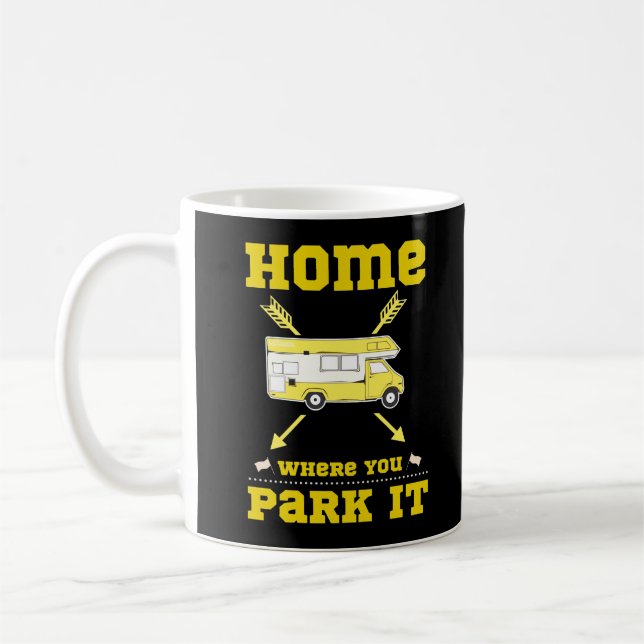 TAZA DE CAFÉ EL HOGAR ES DONDE ESTACIONAMOS LA VIVIENDA (Izquierda)