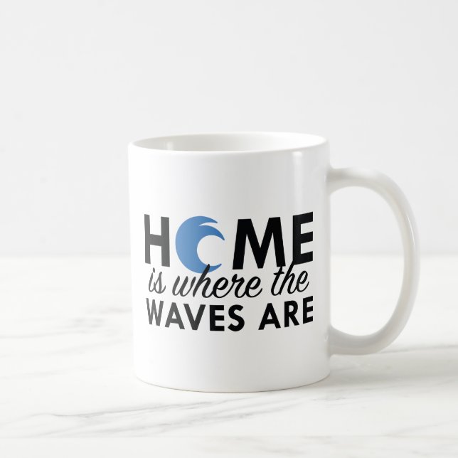 Taza De Café El Hogar Es Donde Están Las Ondas (Derecha)