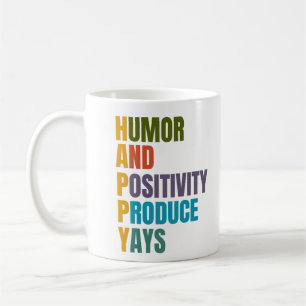 Taza De Café El Humor FELIZ Y Los Productos Positivos