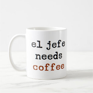 Taza De Café el jefe necesita café