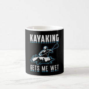 Taza De Café El Kayak Me Hace Navegar En Barco Wet Kayak