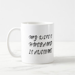 Taza De Café El marido de mi esposa es horrible