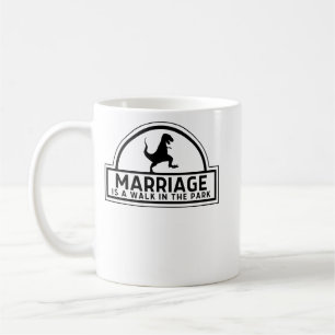 Taza De Café El Matrimonio Es Un Paseo Por El Parque