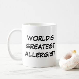 Taza De Café "El mayor alérgico del mundo"