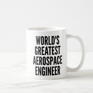 Taza De Café El mayor ingeniero aeroespacial del mundo