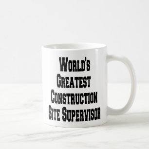 Taza De Café El mayor supervisor de obra del mundo