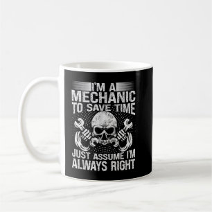 Taza De Café El mecánico de coches a tiempo seguro sólo suponga