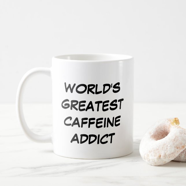 Taza De Café "El mejor adicto a la cafeína del mundo" (Con donut)
