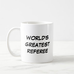 Taza De Café "El mejor árbitro del mundo"