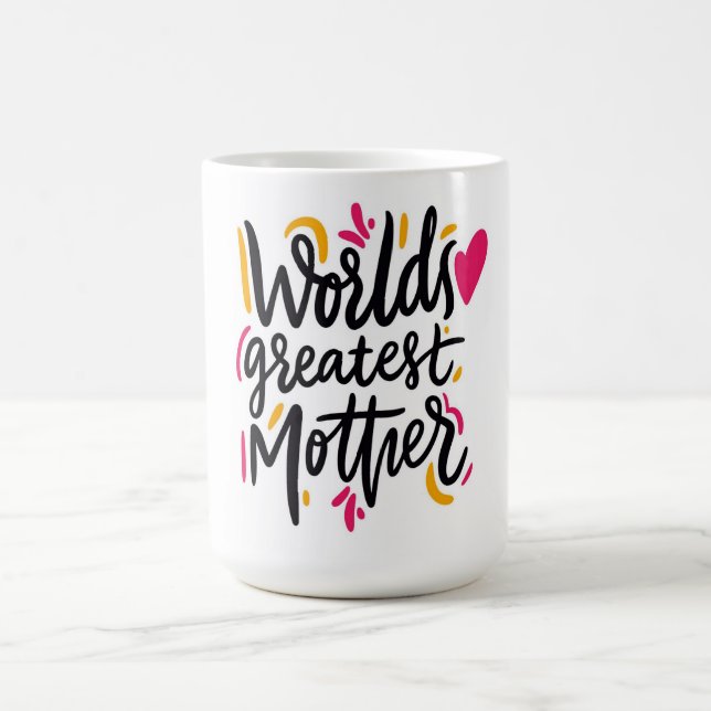 Taza De Café El mejor café del mundo para madres (Centro)