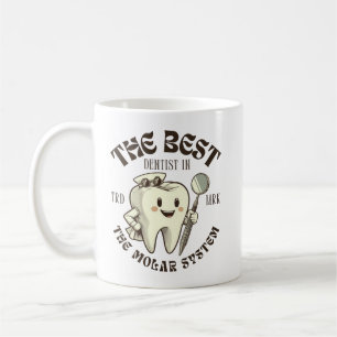 Taza De Café El mejor dentista en el sistema molar