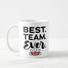 Taza De Café El mejor equipo de todos los tiempos, regalos de e