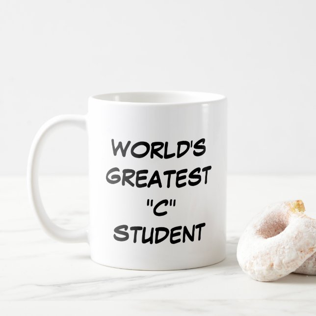 Taza De Café "El mejor estudiante "C" del mundo" (Con donut)