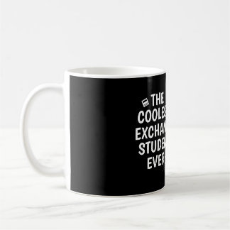 Taza De Café El mejor estudiante de intercambio de la historia