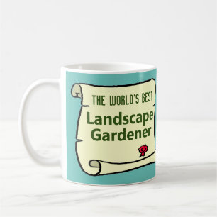 Taza De Café El mejor jardinero paisajístico del mundo.