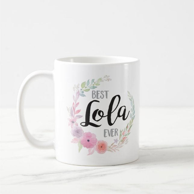 Taza De Café El mejor nunca Lola (Izquierda)