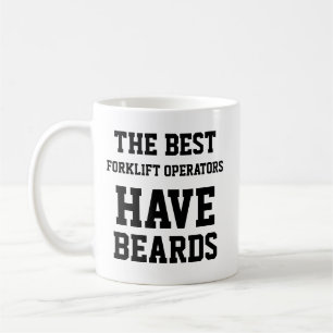 Taza De Café El Mejor Operador de Montacargas Tiene Barba