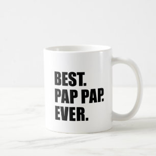 Taza De Café El mejor Pap Pap siempre de abuelo