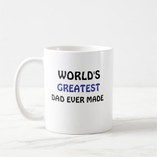 Taza de café El mejor papá del mundo jamás creado