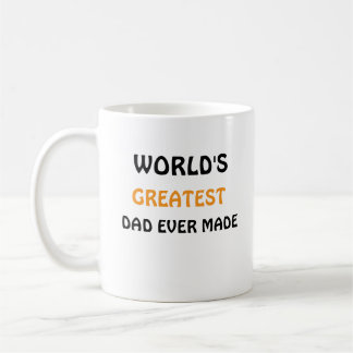Taza de café El mejor papá del mundo jamás creado