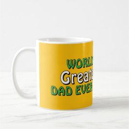 Taza de café "El mejor papá del mundo jamás creado