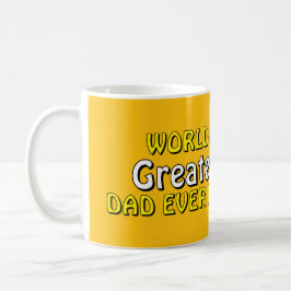 Taza de café "El mejor papá del mundo jamás creado