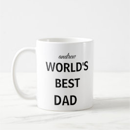 Taza De Café El mejor papá del mundo nombre personalizado
