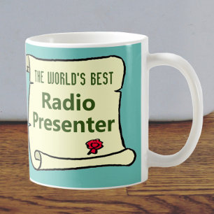 Taza De Café El mejor presentador de radio del mundo.