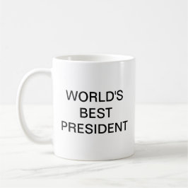 Taza De Café El mejor presidente del mundo, Coffee Mug