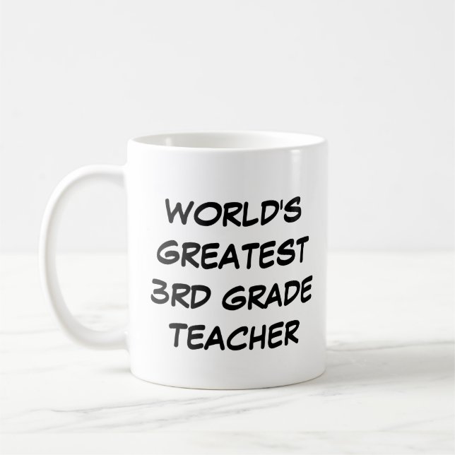 Taza De Café "El mejor profesor de tercer grado del mundo" (Izquierda)