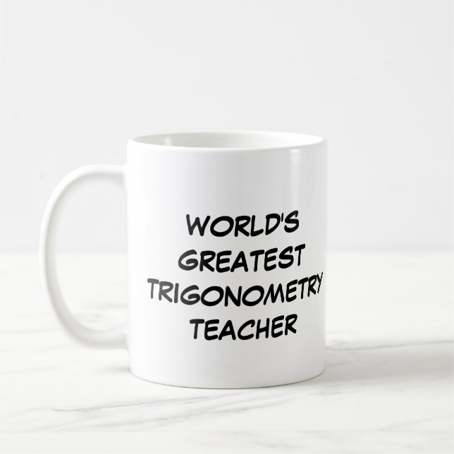 Taza De Café "El mejor profesor de trigonometría del mundo" (Izquierda)