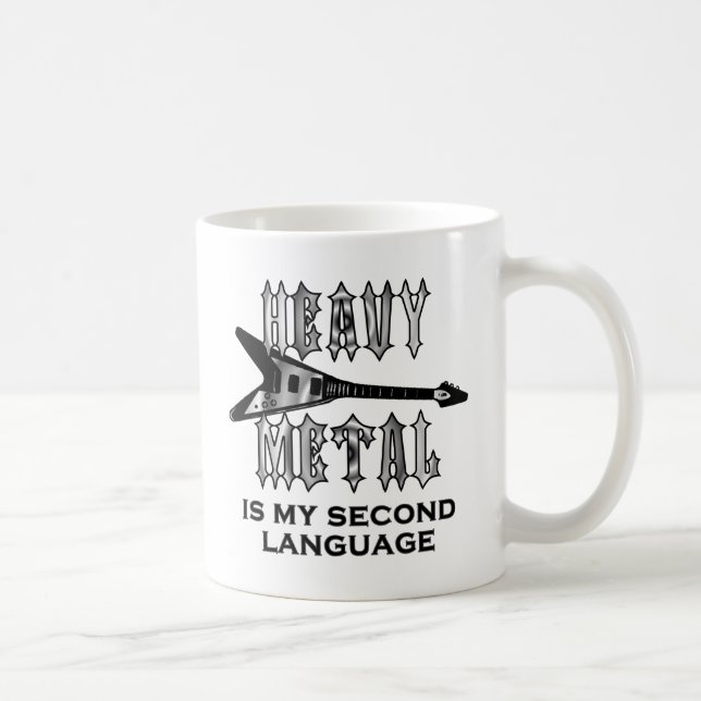 Taza De Café El metal pesado es mi segunda lengua (Derecha)