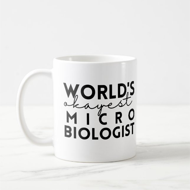 Taza De Café El microbiólogo más Okái del mundo (Izquierda)