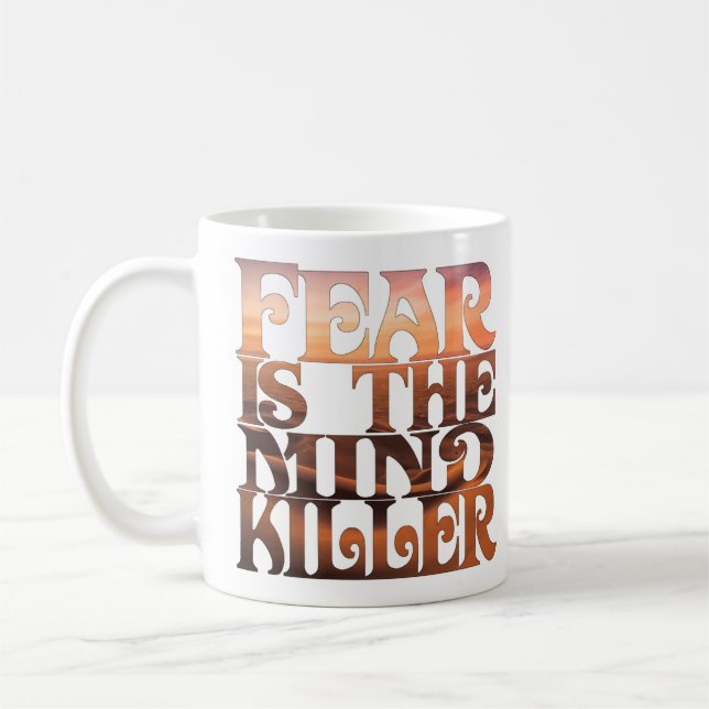 Taza De Café El miedo es el asesino mental (Izquierda)