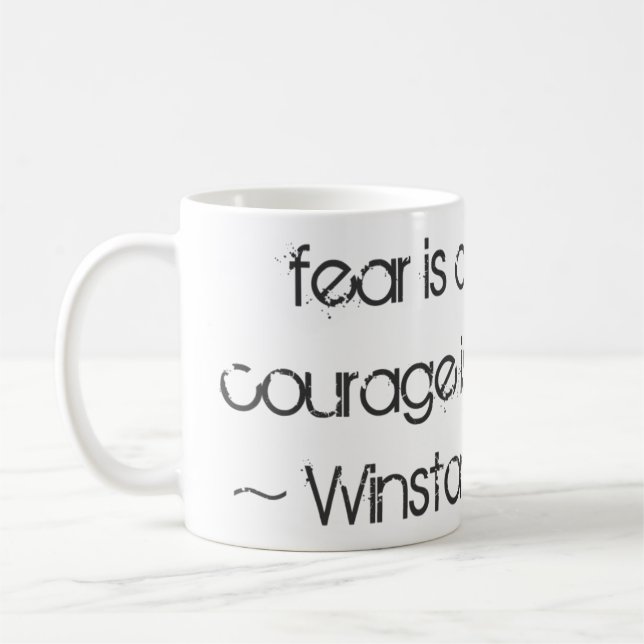 Taza De Café El miedo es una reacción… Cita de Winston (Izquierda)