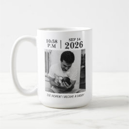 Taza De Café El momento en que me convertí en papá, fecha de na