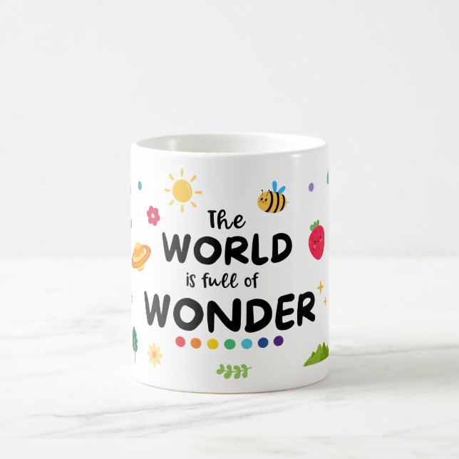 Taza De Café El Mundo Está Lleno De Maravillas (Centro)