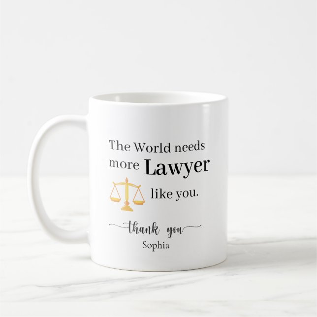 Taza De Café El Mundo Necesita Más Abogados Como Tú Personaliza (Izquierda)
