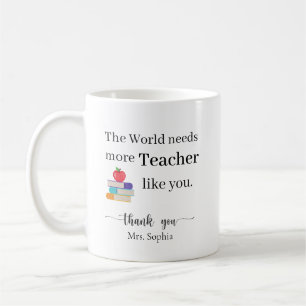Taza De Café El Mundo Necesita Más Maestros Como Tú Personaliza