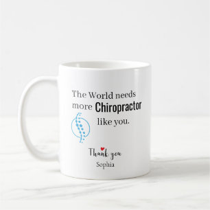 Taza De Café El Mundo Necesita Más Quiropractico Como Tú Person