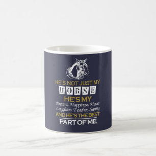 Taza De Café Él no es apenas mi caballo