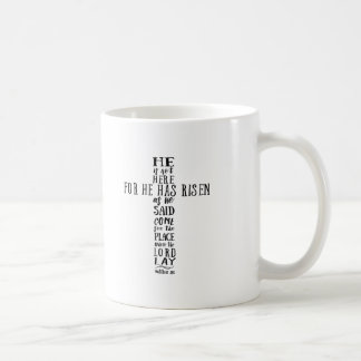 Taza De Café Él no está aquí porque ha resucitado como dijo