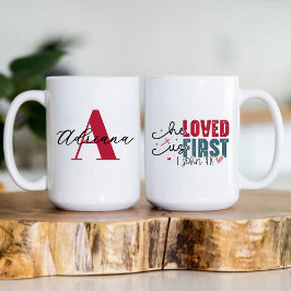 Taza De Café Él nos amó primero monograma inicial nombre