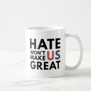 Taza De Café El odio no nos hará grandes