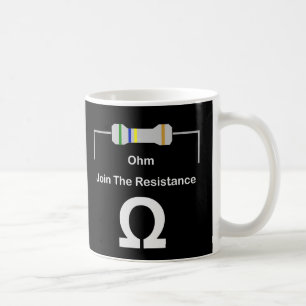 Taza De Café El OHMIO se une a la resistencia