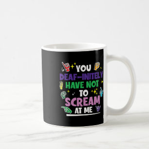 Taza De Café El Orgullo Definitivamente No Tiene Que Gritar Rót