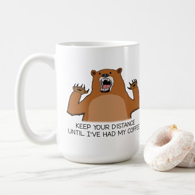 Taza De Café El oso divertido es feroz antes de café (Con donut)