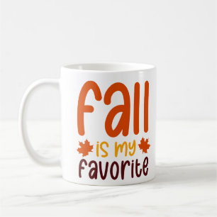 Taza De Café El Otoño Es Mi Favorito - Diseño De Cita De Otoño